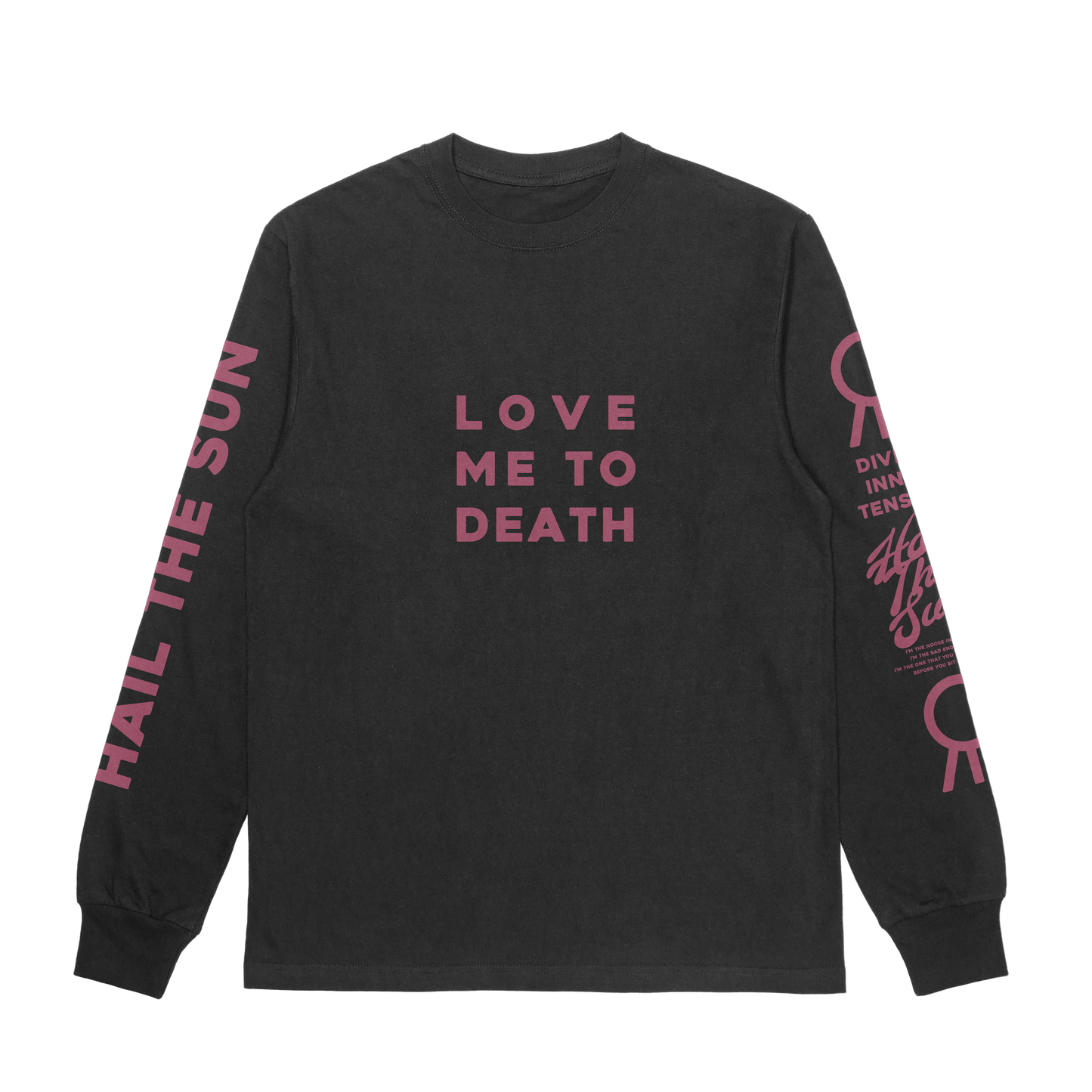 Love Me To Death Long Sleeve