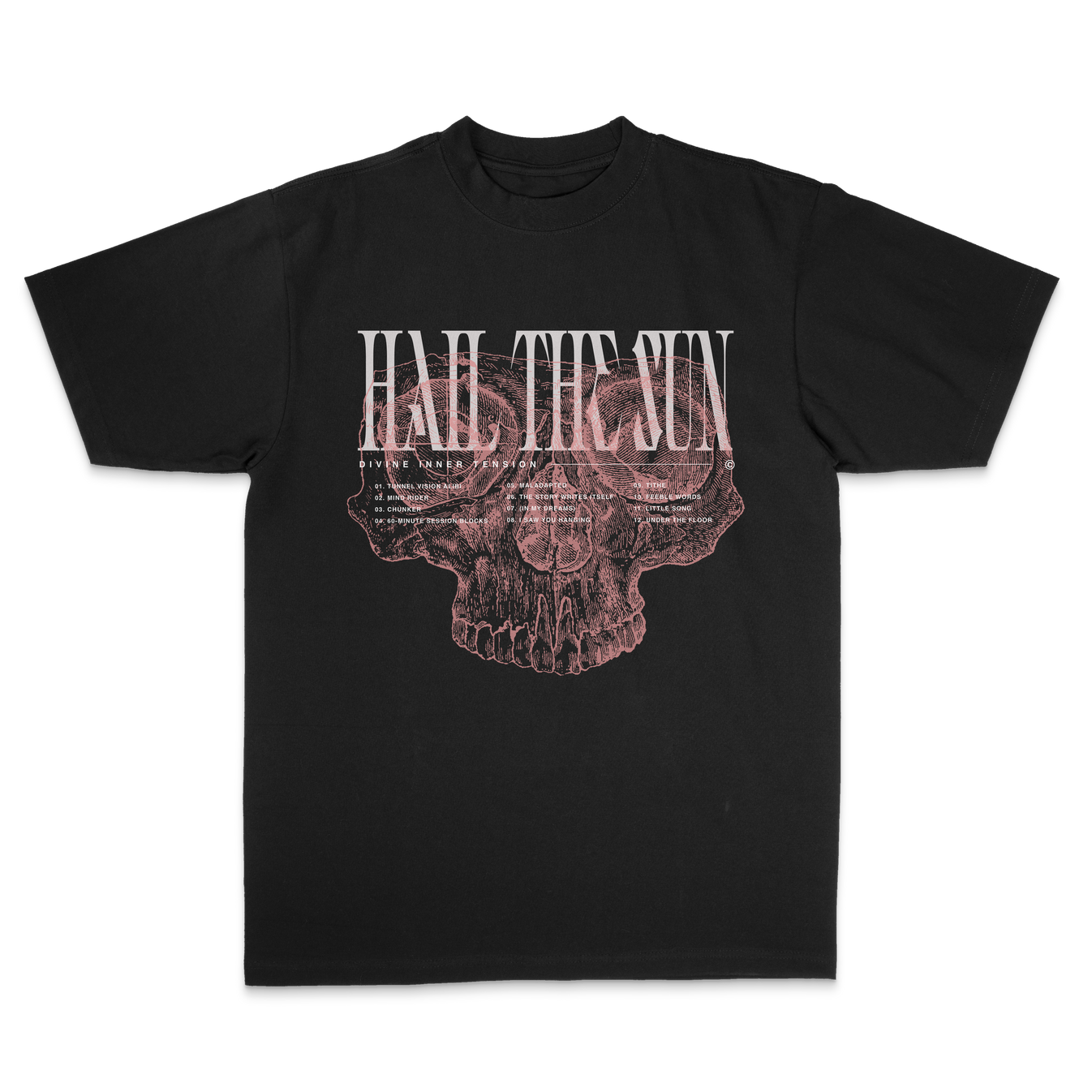 Tracklist Skull Tee – Hail The Sun